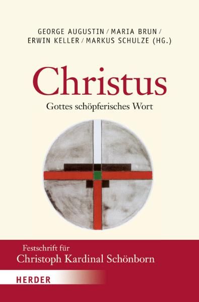 Produktbild: "Christus - Gottes sch&ouml;pferisches Wort"