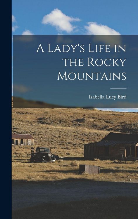 Produktbild: A Lady's Life in the Rocky Mountains