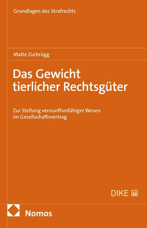 Produktbild: Das Gewicht tierlicher Rechtsg&uuml;ter