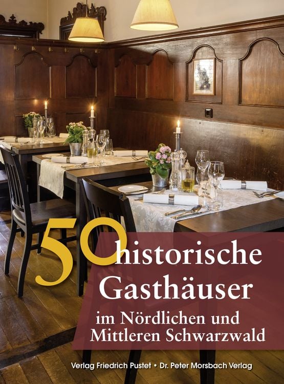 Produktbild: 50 historische Gasthäuser im Nördlichen und Mittleren Schwarzwald