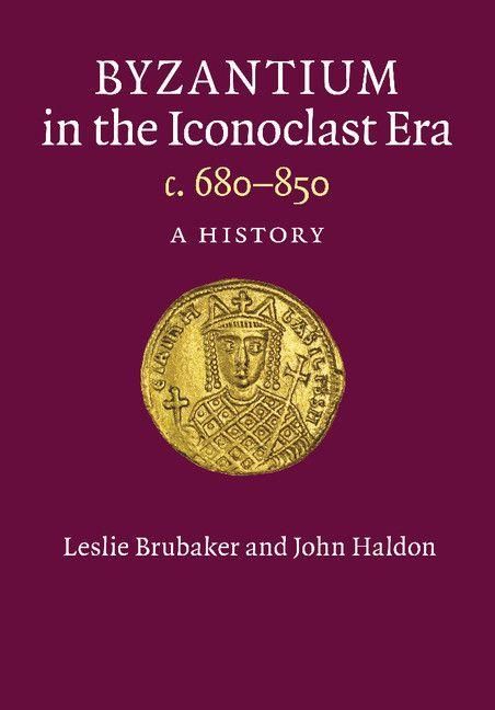 Produktbild: Byzantium in the Iconoclast Era, c. 680-850