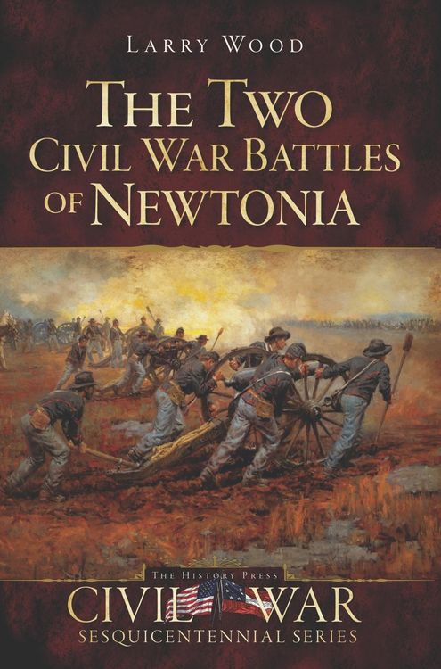Produktbild: Two Civil War Battles of Newtonia: Fierce and Furious