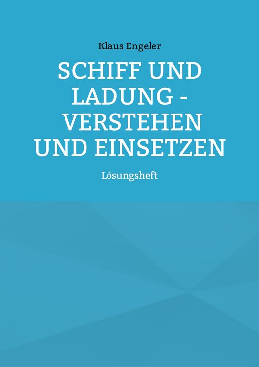 Produktbild: Schiff und Ladung - Verstehen und Einsetzen