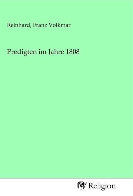 Produktbild: Predigten im Jahre 1808