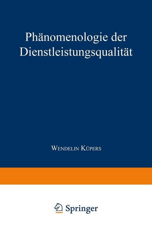 Produktbild: Ph&auml;nomenologie der Dienstleistungsqualit&auml;t