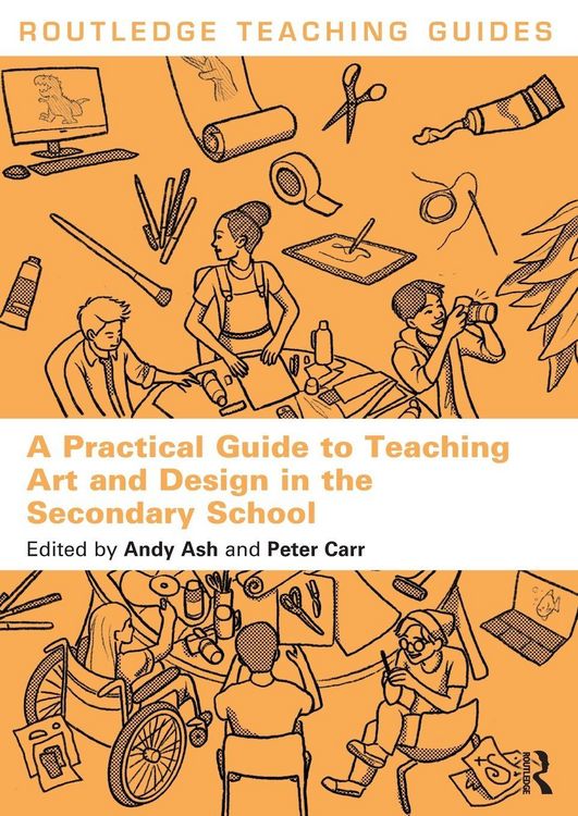 Produktbild: A Practical Guide to Teaching Art and Design in the Secondary School