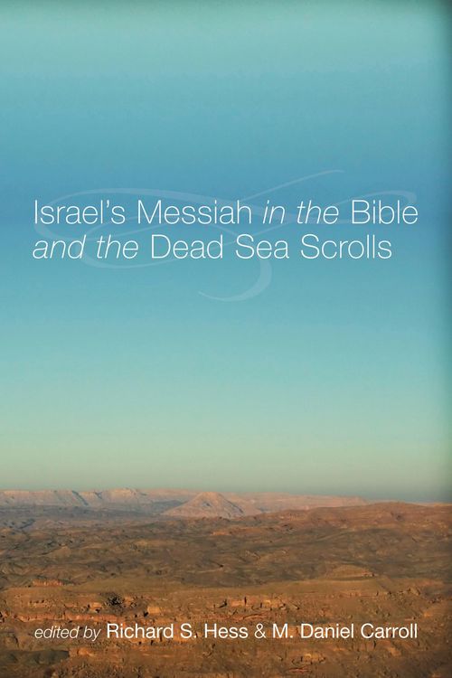 Produktbild: Israel's Messiah in the Bible and the Dead Sea Scrolls