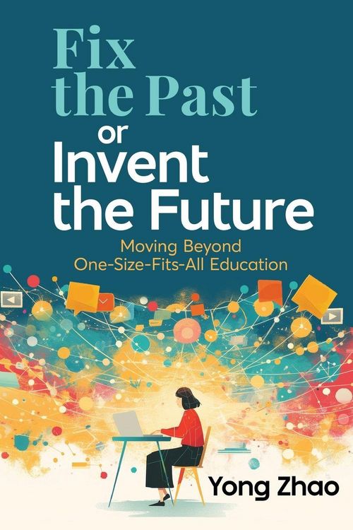 Produktbild: Fix the Past or Invent the Future