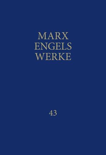 Produktbild: MEW / Marx-Engels-Werke Band 43