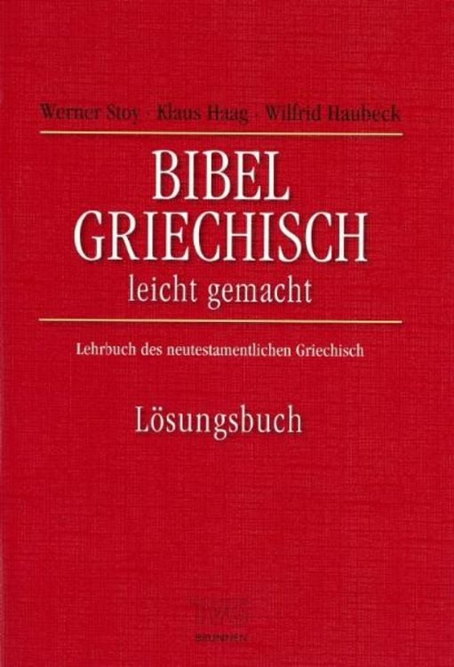 Bild vom Artikel Bibel-Griechisch leichtgemacht vom Autor Werner Stoy