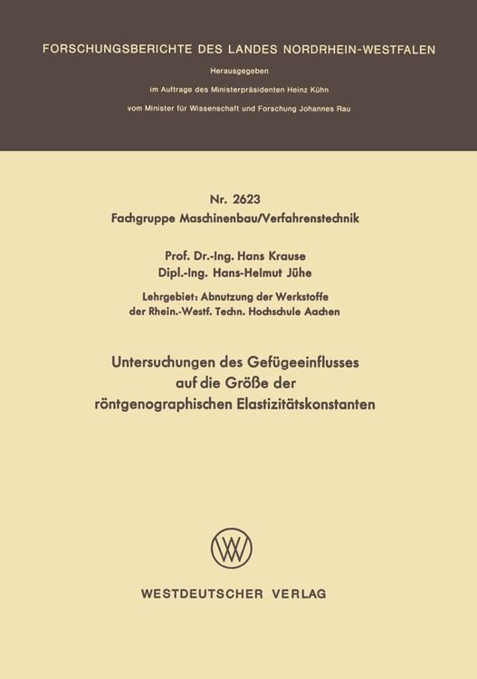 Bild vom Artikel Untersuchungen des Gefügeeinflusses auf die Größe der röntgenographischen Elastizitätskonstanten vom Autor Hans Krause