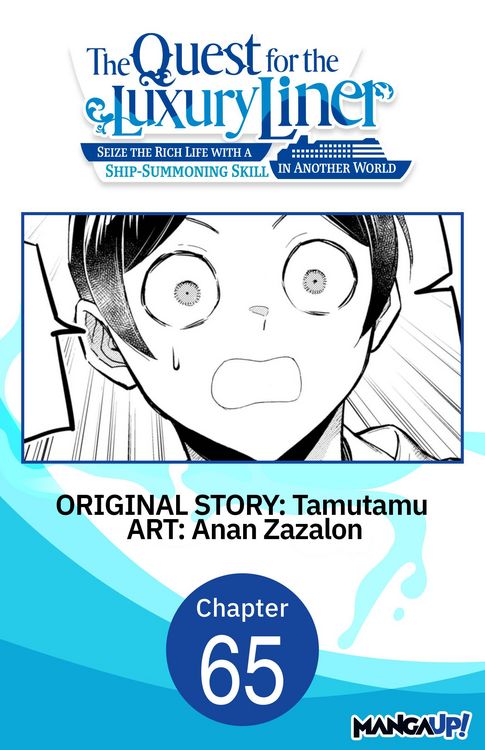 Produktbild: The Quest for the Luxury Liner: Seize the Rich Life with a Ship-Summoning Skill in Another World #065