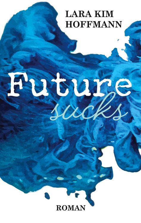 Produktbild: Future sucks
