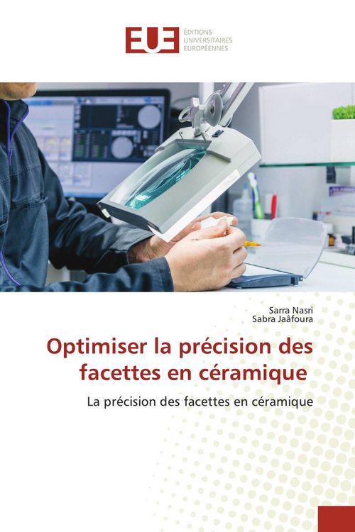Produktbild: Optimiser la pr&eacute;cision des facettes en c&eacute;ramique