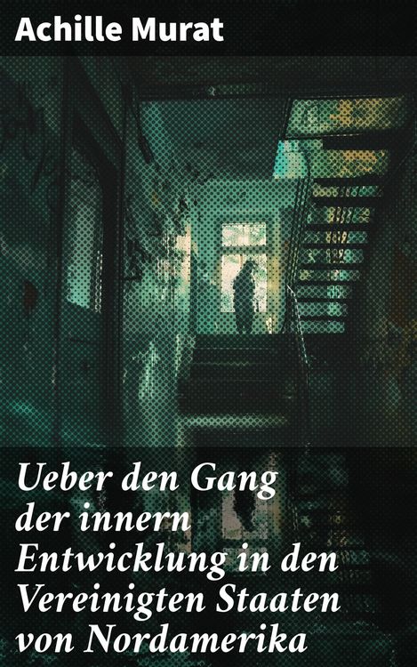 Produktbild: Ueber den Gang der innern Entwicklung in den Vereinigten Staaten von Nordamerika