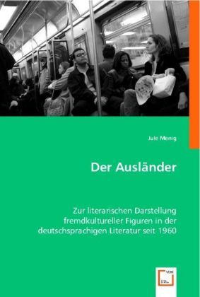 Produktbild: Menig, J: Der Ausl&auml;nder
