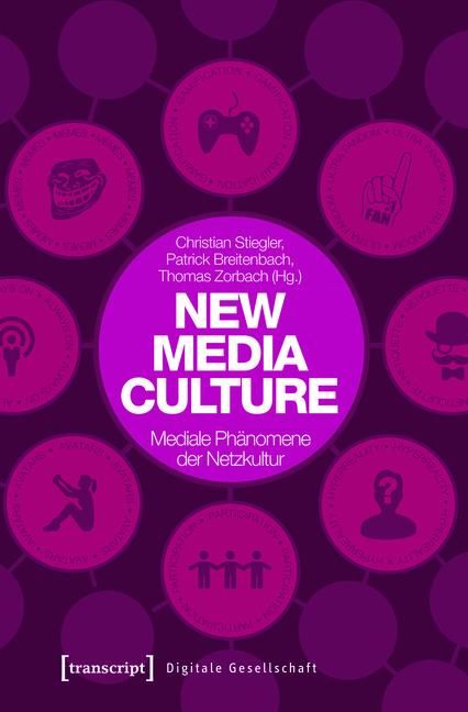 Produktbild: New Media Culture: Mediale Ph&auml;nomene der Netzkultur