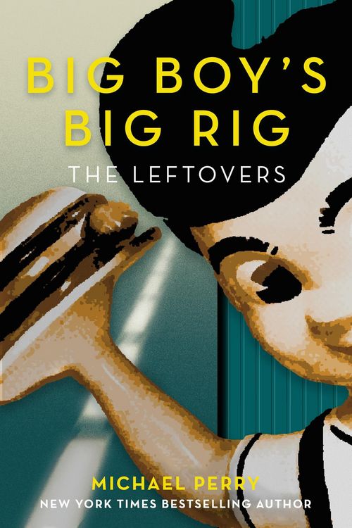 Produktbild: Big Boy's Big Rig: The Leftovers