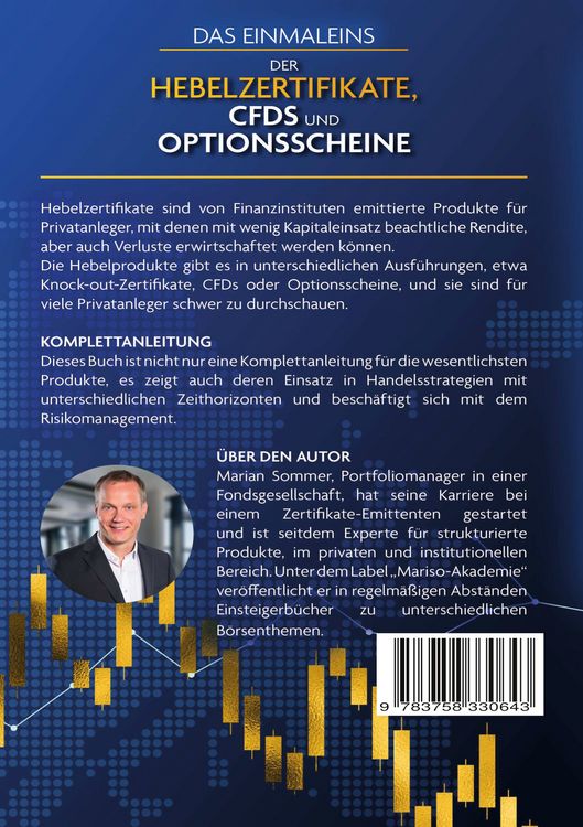 Produktbild: Das Einmaleins der Hebelzertifikate, CFDs und Optionsscheine f&uuml;r Einsteiger