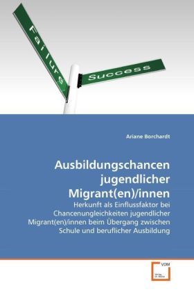 Produktbild: Borchardt, A: Ausbildungschancen jugendlicher Migrant(en)/in