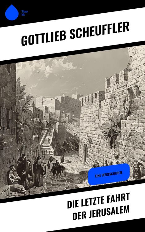 Produktbild: Die letzte Fahrt der Jerusalem