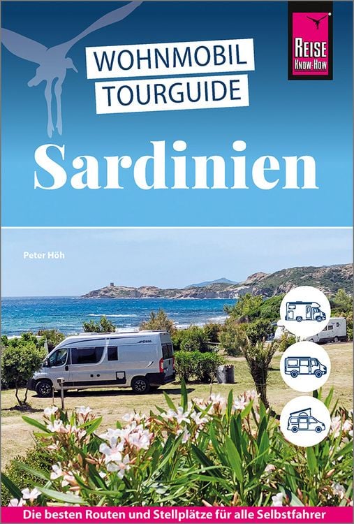 Bild vom Artikel Reise Know-How Wohnmobil-Tourguide Sardinien vom Autor Peter Höh