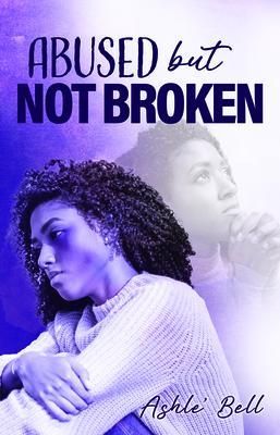 Produktbild: Abused but Not Broken