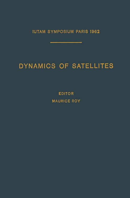 Produktbild: Dynamics of Satellites / Dynamique des Satellites