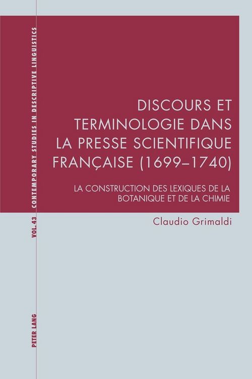 Produktbild: Discours et terminologie dans la presse scientifique fran&ccedil;aise (1699&ndash;1740)