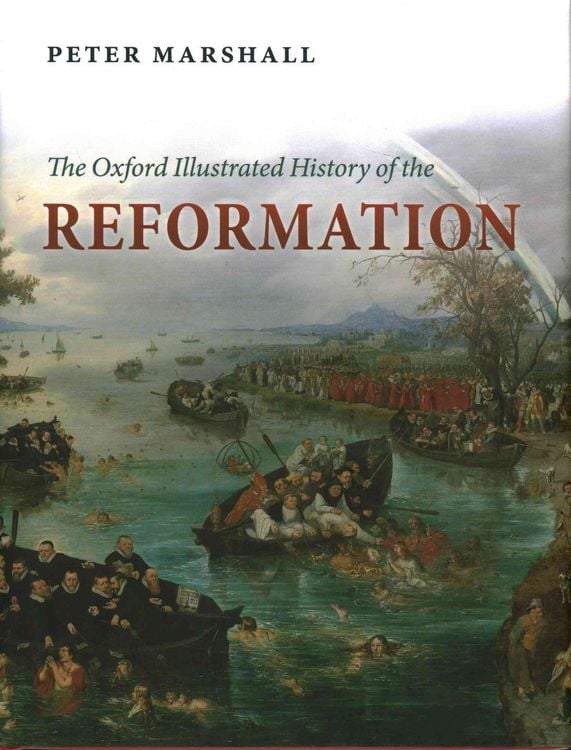 Produktbild: The Oxford Illustrated History of the Reformation