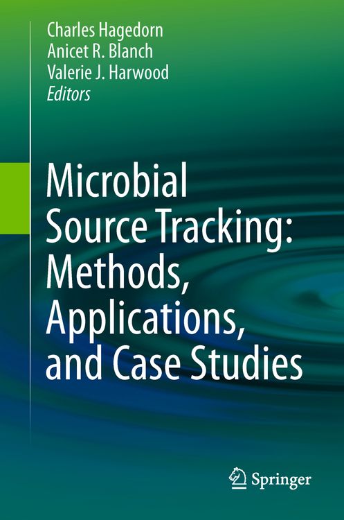 Produktbild: Microbial Source Tracking: Methods, Applications, and Case Studies
