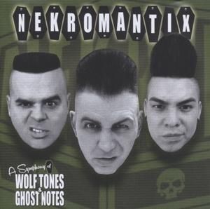 Produktbild: A Symphony Of Wolf Tones & Ghost Notes