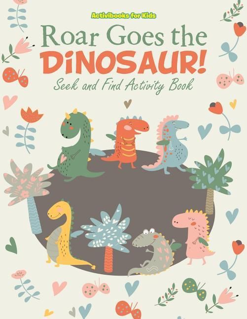 Produktbild: For Kids, a: Roar Goes The Dinosaur Seek &