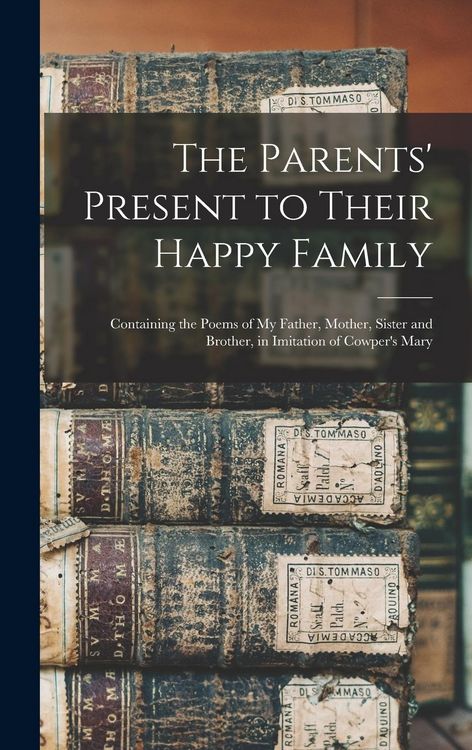 Produktbild: The Parents' Present to Their Happy Family
