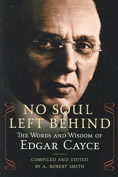 Produktbild: No Soul Left Behind: The Words and Wisdom of Edgar Cayce