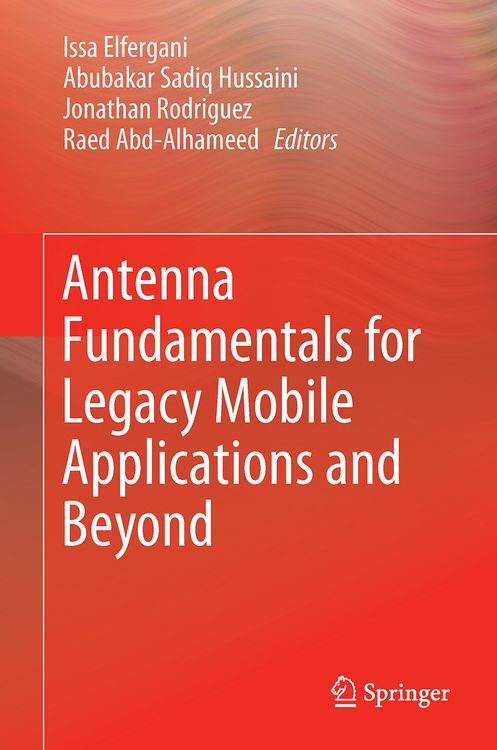 Produktbild: Antenna Fundamentals for Legacy Mobile Applications and Beyond