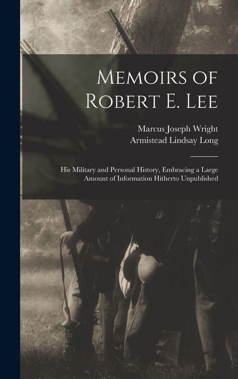 Produktbild: Memoirs of Robert E. Lee