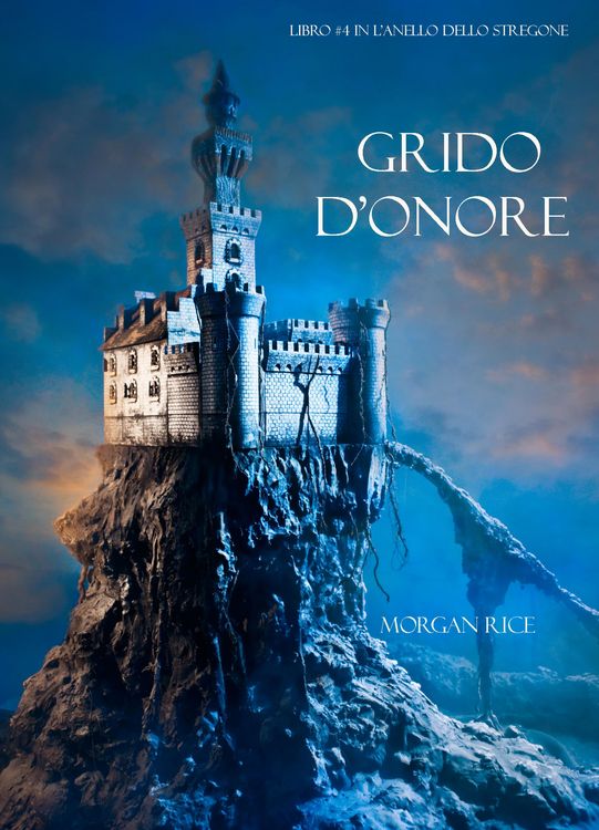 Produktbild: Grido d'Onore (Libro #4 in L'Anello dello Stregone)