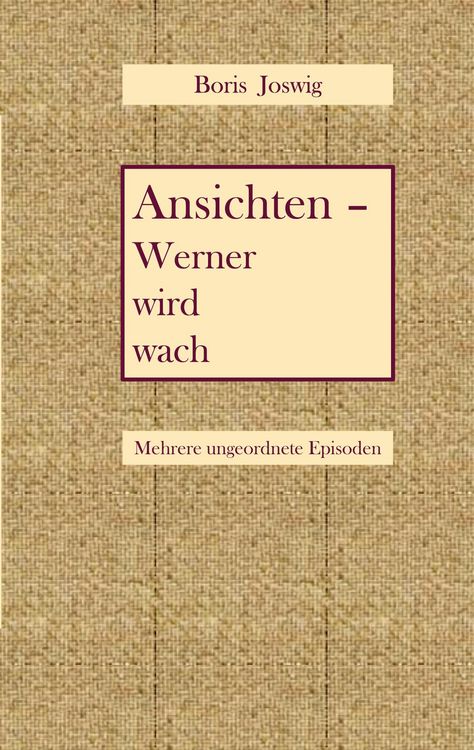 Produktbild: Ansichten - Werner wird wach