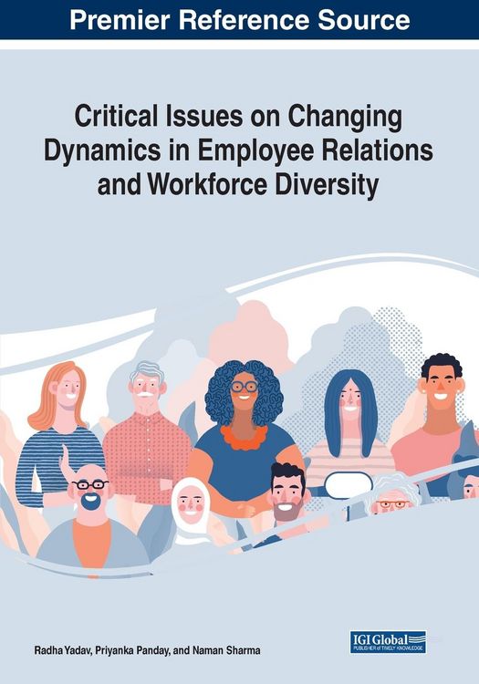 Produktbild: Critical Issues on Changing Dynamics in Employee Relations and Workforce Diversity