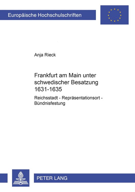 Produktbild: Frankfurt am Main unter schwedischer Besatzung 1631-1635