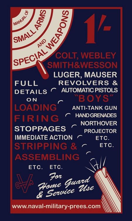 Produktbild: MANUAL OF SMALL ARMS AND SPECIAL WEAPONS Loading- Firing-Stoppages-Stripping & Assembling