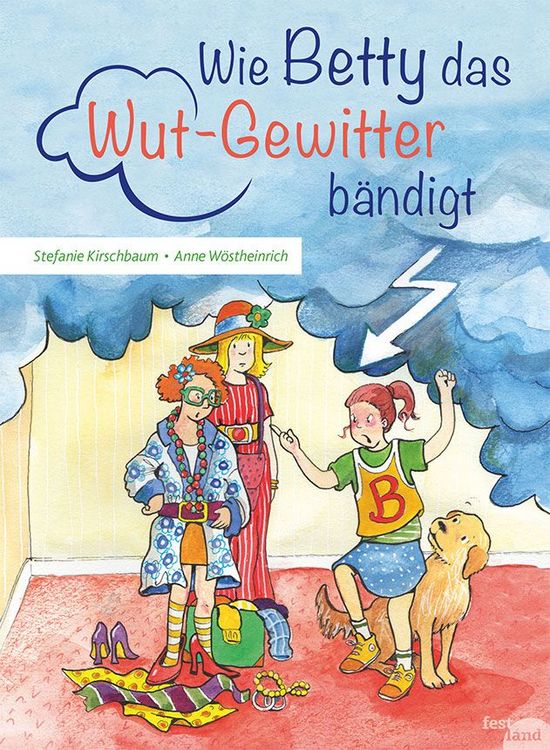 Produktbild: Wie Betty das Wutgewitter b&auml;ndigt