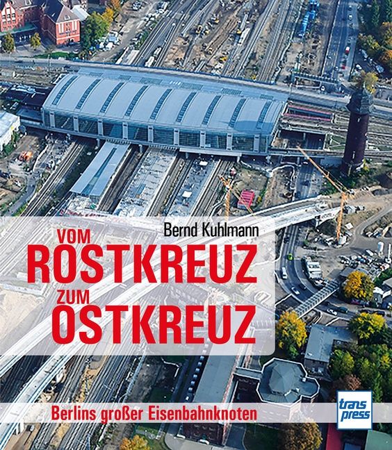 Produktbild: Vom Rostkreuz zum Ostkreuz