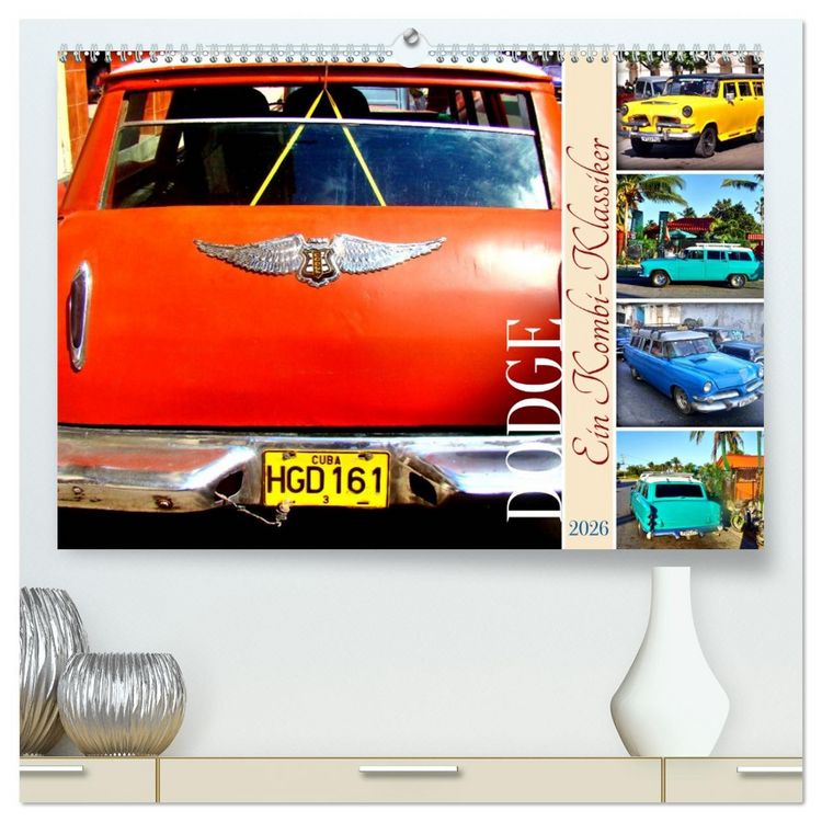 Produktbild: DODGE - Ein Kombi-Klassiker (hochwertiger Premium Wandkalender 2026 DIN A2 quer), Kunstdruck in Hochglanz