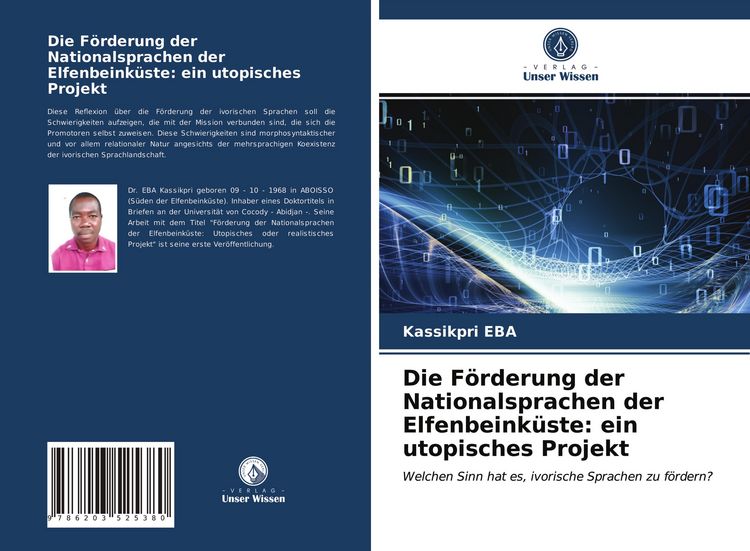 Produktbild: Die F&ouml;rderung der Nationalsprachen der Elfenbeink&uuml;ste: ein utopisches Projekt