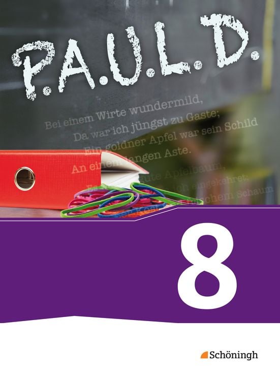 Produktbild: P.A.U.L. D. (Paul) 8. Schülerbuch. Für Gymnasien und Gesamtschulen - Neubearbeitung