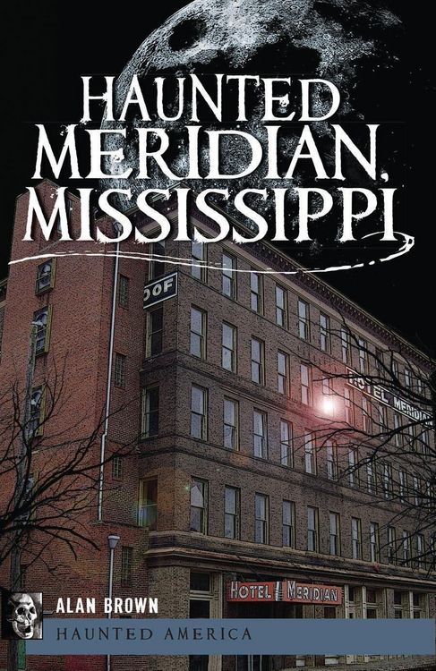 Produktbild: Haunted Meridian, Mississippi