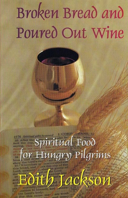 Produktbild: Broken Bread and Poured Out Wine