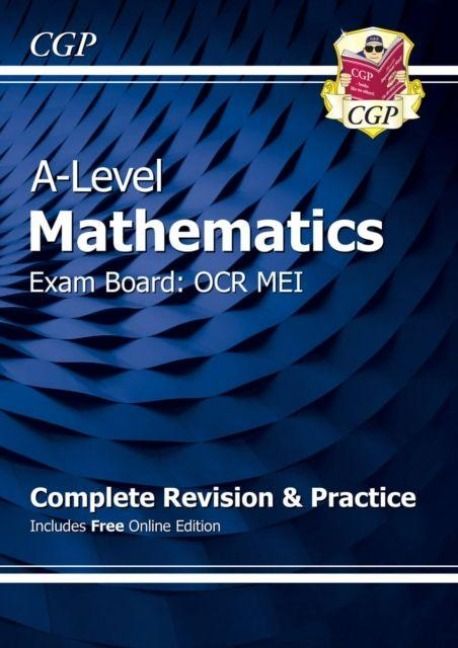 Produktbild: A-Level Maths OCR MEI Complete Revision & Practice (with Online Edition)